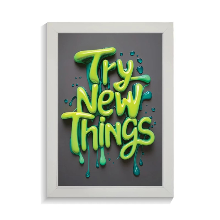 تابلو تایپوگرافی طرح try new things کد PF-15048