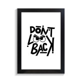 تابلو تایپوگرافی طرح dont look back کد PF-15053