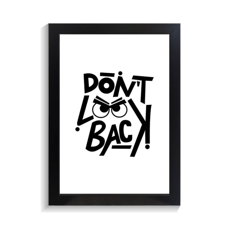 تابلو تایپوگرافی طرح dont look back کد PF-15053
